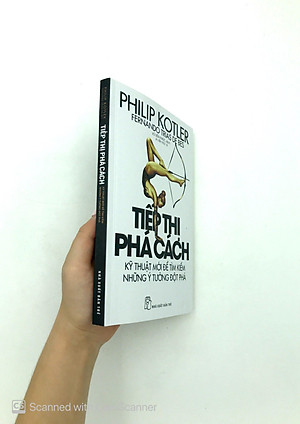 Sách Tiếp Thị Phá Cách (Tái Bản 2018)
