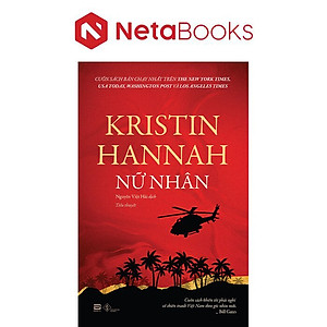 Nữ Nhân - Kristin Hannah