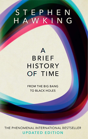 Sách A Brief History Of Time : From Big Bang To Black Holes