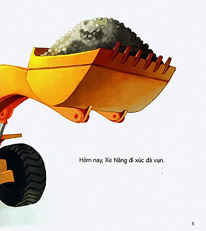 Sách Thế Giới Xe Công Trình: Xe Nâng Cừ Khôi (Tái Bản)