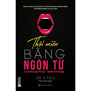 Thôi Miên Bằng Ngôn Từ ( tặng kèm bookmark )