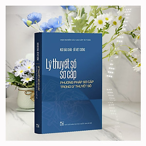 Lý thuyết số sơ cấp - Phương pháp sơ cấp trong lý thuyết số