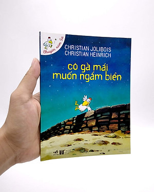 Sách Cô Gà Mái Muốn Ngắm Biển (Tái Bản)
