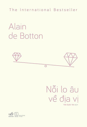 Sách Nỗi Lo Âu Về Địa Vị (Tái Bản 2020)