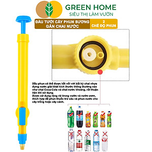 Đầu Tưới Cây Phun Sương, Greenhome, D30cm, Gắn Chai Nước, Cầm Tay, Áp Lực Cao, 2 Chế Độ Tưới, Phù Hợp Nhiều Loại Chai
