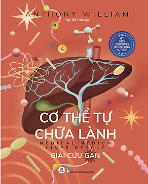Combo 5 cuốn: Cơ Thể Tự Chữa Lành - Cuốn 1/Thực Phẩm Thay Đổi Cuộc Sống/Giải Cứu Gan/Nước Ép Cần Tây/Tuyến Giáp