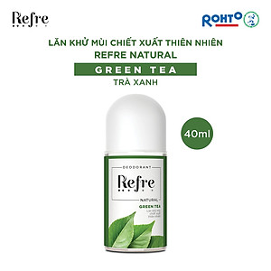 Lăn khử mùi chiết xuất thiên nhiên Refre Natural