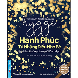 Sách Hygge - Hạnh Phúc Từ Những Điều Nhỏ Bé (Tái Bản)