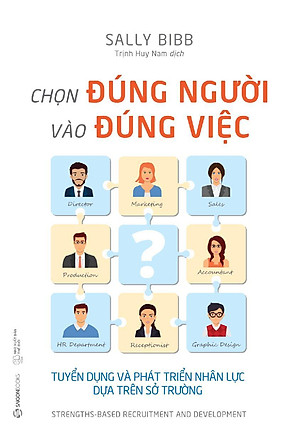 Sách Chọn Đúng Người Vào Đúng Việc