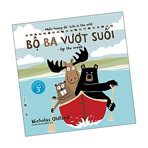 Sách Miền hoang dã - Bộ ba vượt suối