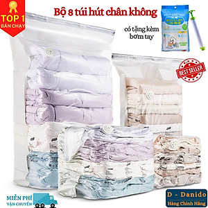 [Tặng kèm bơm tay] Bộ 8 túi hút chân không đựng chăn màn quần áo cao cấp D Danido - Set 8 túi hút chân không bằng nhựa dẻo dai có tặng kèm bơm tay