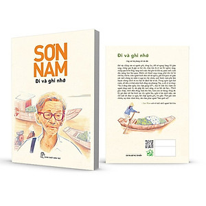 Sách Sơn Nam - Đi và ghi nhớ