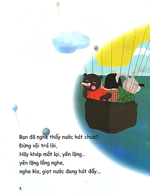 Sách Kể Cho Con Yêu Cả Thế Giới - Nghe Kìa Nước Đang Hát Đấy Độ Tuổi: 3+