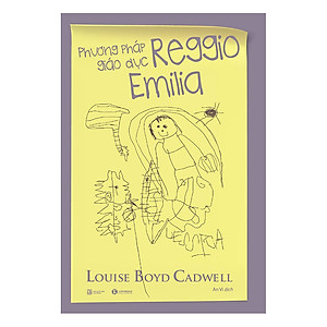 Sách Phương Pháp Giáo Dục Reggio Emilia