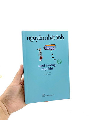 Ngôi Trường Mọi Khi (Tái Bản 2022)