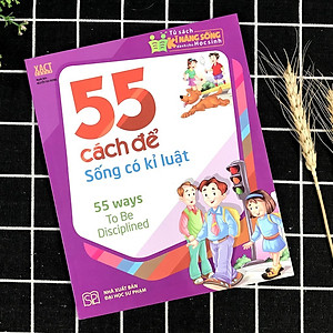 Tủ Sách Kỹ Năng Sống Dành Cho Học Sinh - 55 cách để sống có kỉ luật