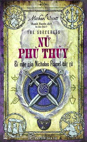 Bí Mật Của Nicholas Flamel - Nữ Phù Thủy (Tái Bản 2017)