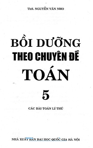 Sách Bồi Dưỡng Theo Chuyên Đề Toán Lớp 5
