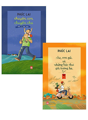 Combo Chuyện Con Chuyện Cha - Cha Và Con Trai + Cha, Con Gái Và Những Bức Thư Gửi Tương Lai (Bộ 2 Cuốn) _PNU