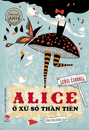 Sách - Alice ở xứ sở thần tiên