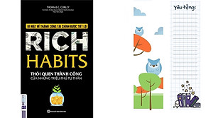 Rich Habits - Thói quen thành công của những triệu phú tự thân (Tặng kèm Bookmark PL)