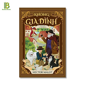 Sách Không Gia Đình (Tái Bản)