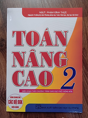 Sách - Toán Nâng Cao 2 ( Theo Chương Trình Giáo Dục Phổ Thông Mới )