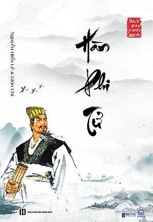 Sách - Hàn Phi Tử - Nguyễn Hiến Lê ( Tuyển Tập Bách Gia Tranh Minh)