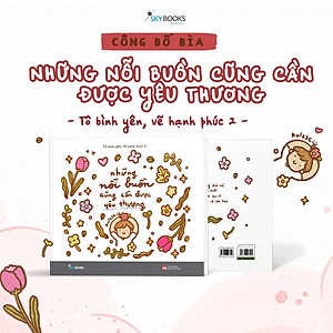 Những Nỗi Buồn Cũng Cần Được Yêu Thương  - Bản Quyền