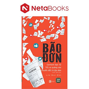 Bão Đơn: Content bạc tỷ - Tối ưu quảng cáo - Chuyển đổi triệu đơn