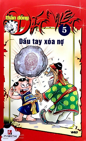 Thần Đồng Đất Việt 5 - Dấu Tay Xóa Nợ