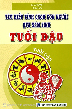 Sách Tìm Hiểu Tính Cách Con Người Qua Năm Sinh Tuổi Dậu