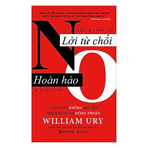 Lời Từ Chối Hoàn Hảo (Tái Bản 2017)