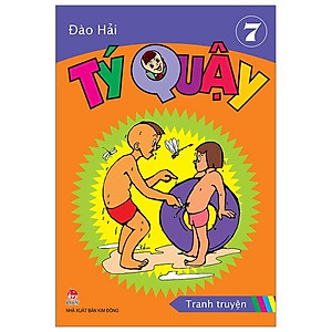 Tý Quậy - Tập 7 (Tái Bản 2019)