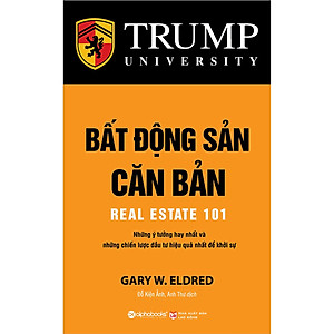 Bất Động Sản Căn Bản (Tái Bản 2021 )