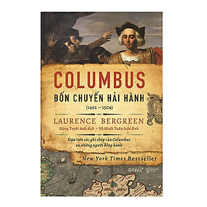 Combo Sách :  HIMALAYA – Hành Trình Chạm Đến Trán Trời +  Columbus: Bốn Chuyến Hải Hành (1492-1504)