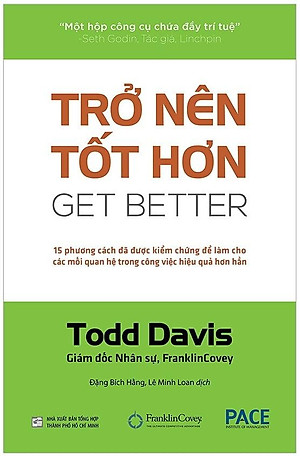 Sách PACE Books - Trở nên tốt hơn (Get Better) - Todd Davis