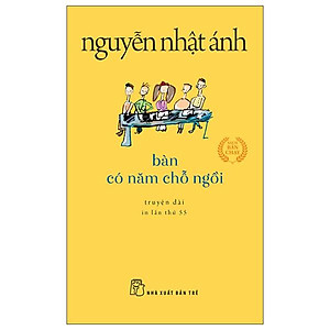 Bàn Có Năm Chỗ Ngồi (Tái Bản 2022)