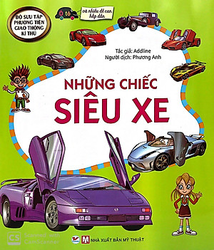 Sách Những Chiếc Siêu Xe - Và Nhiều Đề Can Hấp Dẫn