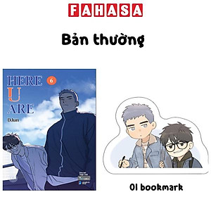 Here U Are - Tập 6 - Tặng Kèm Bookmark Bế Hình Nhân Vật