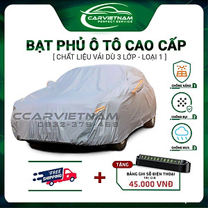 [Vải Dù Oxford] Bạt Phủ Xe Ô Tô 4, 5 Chỗ, 7 Chỗ Cách Nhiệt Che Nắng Mưa - Bạt Trùm Xe Hơi CCAR Cao Cấp - Ccar Vietnam