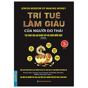Trí Tuệ Làm Giàu Của Người Do Thái (Tái Bản 2023)