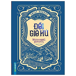 Sách Đồi Gió Hú (Bìa Cứng) - Tái Bản