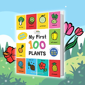 Sách My First 100 Plants - Thế giới thực vật