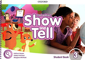 Show and Tell 2nd Edition: Level 3: Student Book Pack