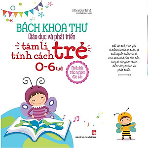 Bách Khoa Thư Giáo Dục Và Phát Triển Tâm Lí - Tính Cách Trẻ 0-6 Tuổi - Bản Quyền