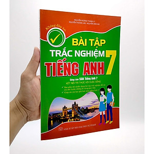 Sách Bài Tập Trắc Nghiệm Tiếng Anh Lớp 7 (Không Đáp Án)