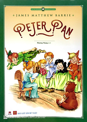 Sách Văn Học Kinh Điển Thế Giới - Peter Pan (Tái Bản)