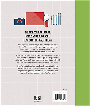 Sách Graphic Design For Everyone: Understand the Building Blocks so You can Do It Yourself (Hardback)