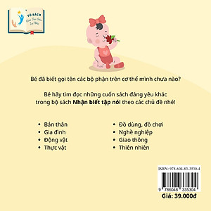 Truyện Tranh Nhận Biết Tập Nói - Chủ Đề Bản Thân - Tập 1 – Các Bộ Phận Cơ Thể - Nhận Quà Tặng: 1 Lượt Phân Tích Sinh Trắc Vân Tay Về Tiềm Năng Tư Duy Học Tập Hiệu Quả